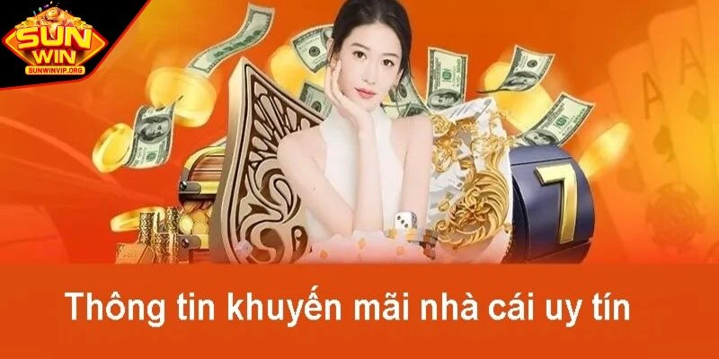 Khuyến mãi SUNWIN độc quyền và hấp dẫn cho mọi game thủ